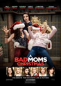 A Bad Moms Christmas