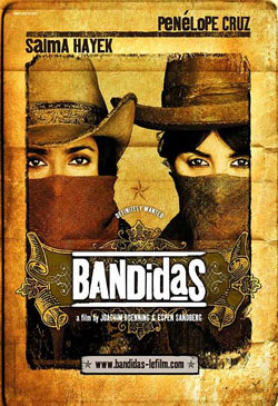 Bandidas Poster