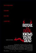 Before the Devil Knows You're Dead Poster