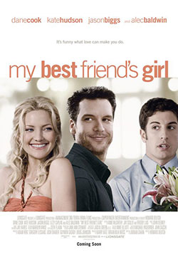 My Best Friend's Girl Poster