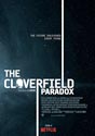 The Cloverfield Paradox (aka: God Particle)