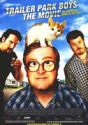 Trailer Park Boys: The Movie